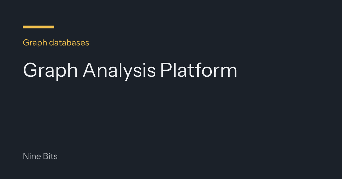 Graph Analysis Platform